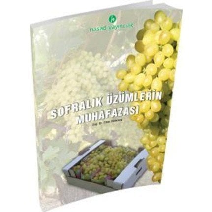 Sofralık Üzümlerin Muhafazası Kitabı